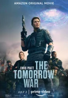 Война будущего смотреть онлайн (2021)